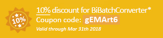 10% discount for BiBatchConverter Coupon code: gEMArt6
