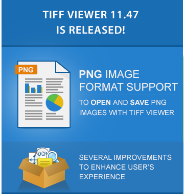 TIFF Viewer 11.47 is released!