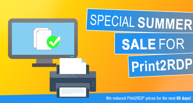 Special Summer Offer for Print2RDP!