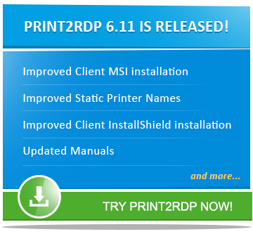 Print2RDP 6.11 is released!