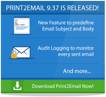 Try Print2Email 9.37 Now!