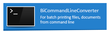 BiCommandLineConverter and New Auto-print Samples