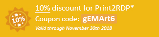 10% discount for Print2RDP Coupon code: gEMArt6