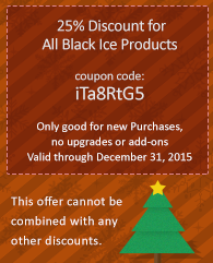 25% Discount for All Black Ice Products! Coupon code: iTa8RtG5. Only good for new Purchases.