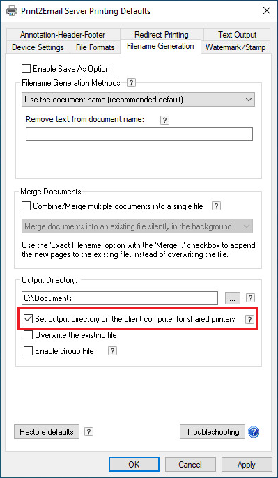 Configuring output directory for shared printers on the Client